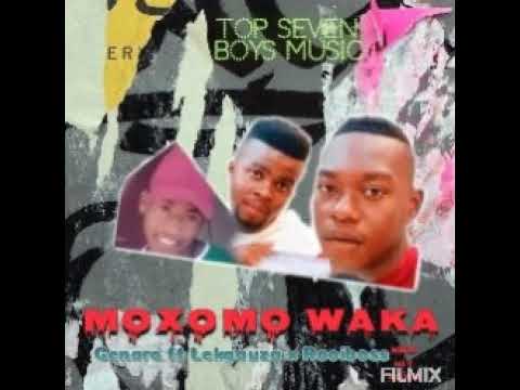 Moxomo waka by Top seven boy