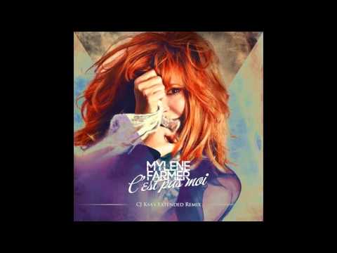 Mylène Farmer - C'est Pas Moi (CJ Ksa's Extended Remix)