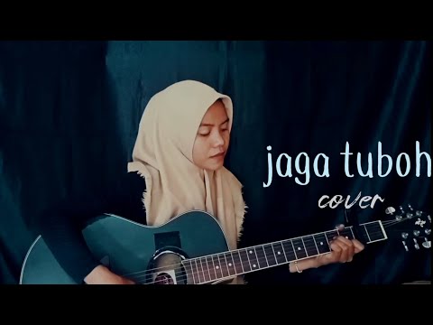 Lagu Aceh Terbaru || JAGA TUBOH ||Husni Al Muna_Cover Dek Salsa