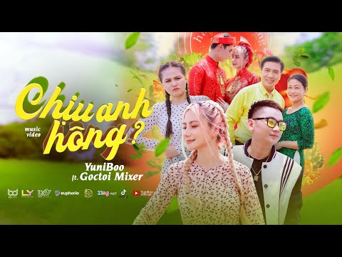 Chịu anh hông? - YuniBoo