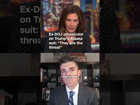Ex-DOJ prosecutor on Trump's Alaska suit: 