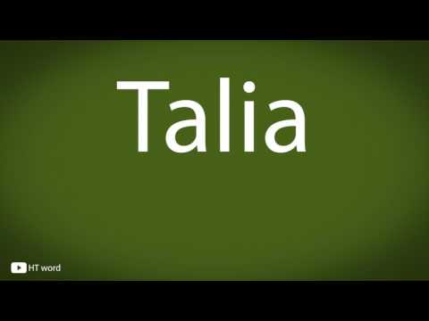 How to pronounce Talia