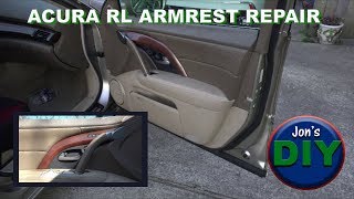 Acura RL Armrest Upholstery Repair and Door Panel Removal / Jon's DIY