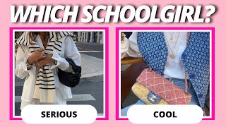 ☺️WHAT TYPE OF SCHOOLGIRL ARE YOU?☺️ Find Out Now! - Aesthetic Quiz