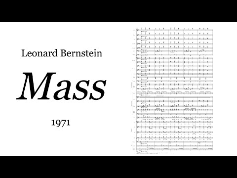 Leonard Bernstein - Mass (1971) [Score-Video]