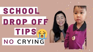 MUST WATCH School DropOff Tips for Crying Babies Toddler in Daycare Kinder-Manage Separation Anxiety