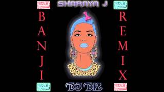 @Sharaya_J - Banji (@Djdiz973 Remix)