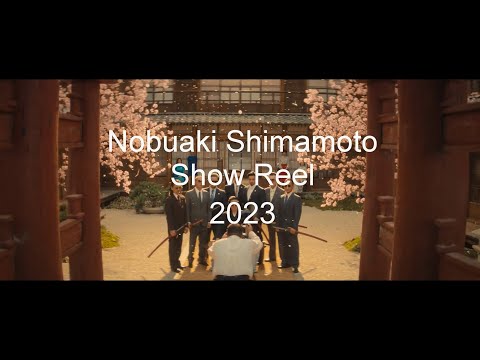Nobuaki Shimamoto Show Reel 2023 very long version
