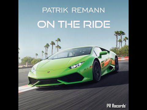 Patrik Remann - On the ride