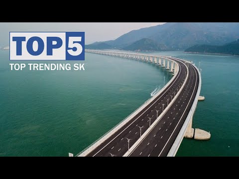 TOP 5 - Najdlhších mostov sveta