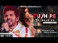 Tujh Pe Dil Haar Ke Lyrics Armaan Malik Shreya Ghoshal Amaal M Sultan Of Delhi New Song 2023