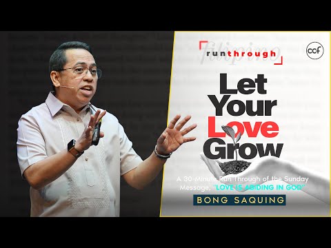 Let Your Love Grow | Bong Saquing | Run Through