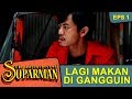 Kang Parman Di Interogasi The Adventure Of Suparman Eps 1