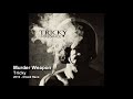 Tricky - Murder Weapon [2010 - Mixed Race]