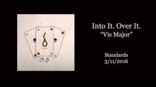 Into It. Over It. - "Vis Major" (Official Audio)