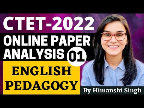 CTET 2022 Online Exam - Previous Year Papers Analysis (English Pedagogy) by Himanshi Singh