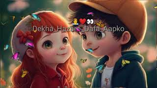 Download lagu Dekha hazaro dafa aapko song [ dekha hazaro dafa aapko song lyrics slowed and reward ] mp3