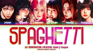 Download lagu LE SSERAFIM (르세라핌) ''SPAGHETTI' (feat. j-hope of BTS) (Color Coded Lyrics) mp3 Download lagu LE SSERAFIM (르세라핌) ''SPAGHETTI' (feat. j-hope of BTS) (Color Coded Lyrics) mp3