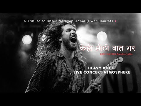 Swar Samrat Reimagined: KEHI MITHO BAAT GARA (Rock Cover) 🤘🤯 Live Concert Vibe | EkoSoul VibesNP