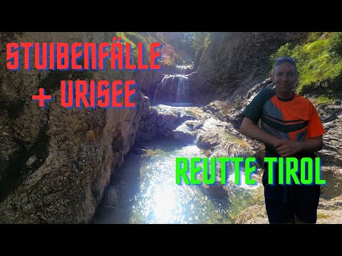 Stuibenfälle + Urisee Reutte in Triol Österreich Wanderung