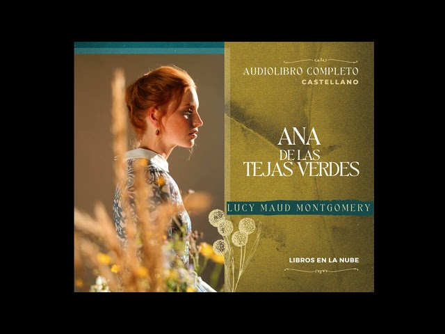 Vídeo relacionado con L. M. Montgomery - Obras Completas: Ana de las Tejas Verdes, Crónicas de Avonlea, Emily de Luna Nueva, La Niña de los Cuentos, El Castillo Azul, Pat de Silver Bush