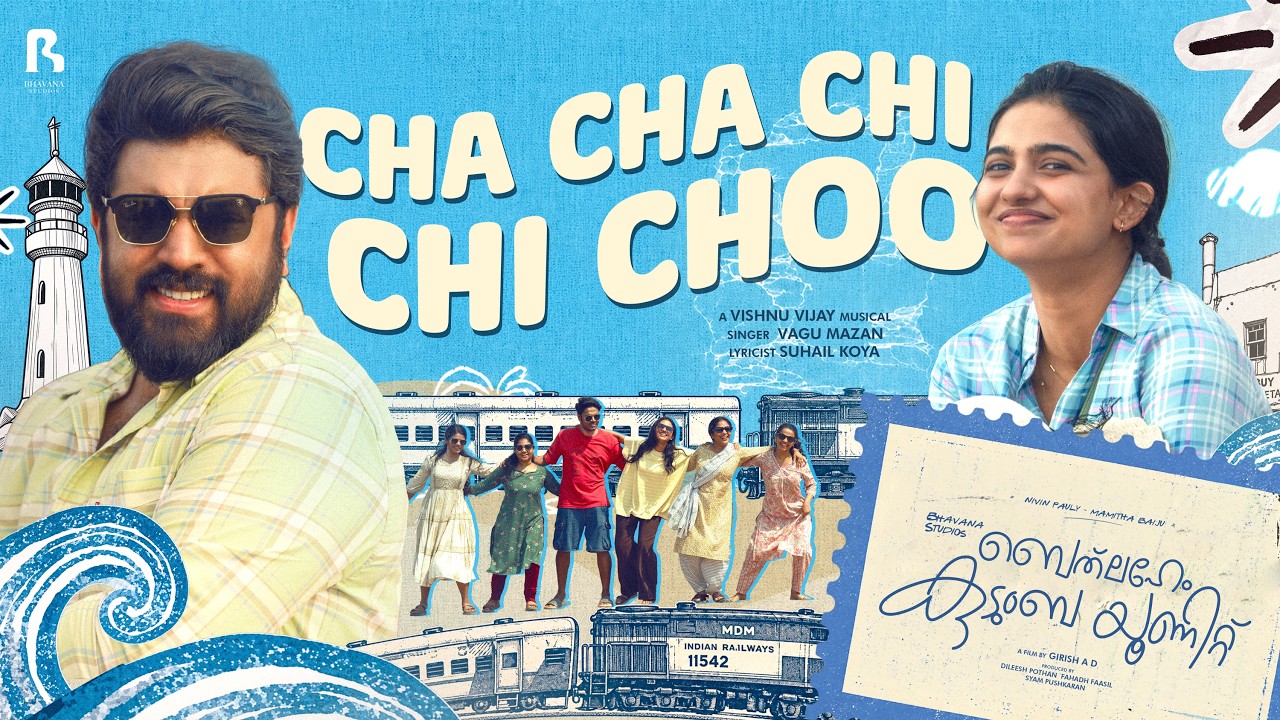 Cha Cha Chi Chi Choo |Bethlehem Kudumba Unit| Vishnu Vijay | Girish AD | Nivin Pauly | Mamitha Baiju