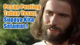 Download lagu Pesan Penting Tuhan Yesus Supaya Kita Bisa Selamat | Umat Kristiani Harus Tahu ❗ | Iman Kristiani mp3