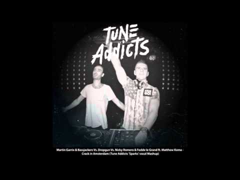 Martin Garrix Vs Nicky Romero Vs. Dropgun - Crack in Amsterdam (Tune Addicts 'Sparks' vocal Mashup)