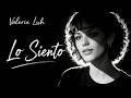 Valerie Luh — Lo Siento Por Ti  | Flamenco Soul