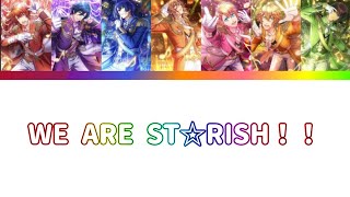 【パート分け】WE ARE ST☆RISH！！/うたの☆プリンスさまっ♪