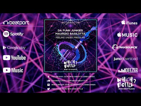 Da Funk Junkies, Maurizio Basilotta - Feeling Under Pressure (Radio Edit)