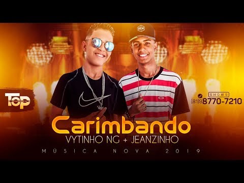 MC VYTINHO NG E MC JEANZINHO - CARIMBANDO