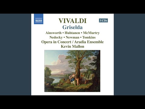 Griselda, RV 718: Act III: Recitative: Passo, Roberto amar? (Costanza) - Aria: Ombre vane,...