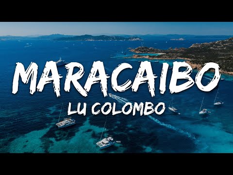 Lu Colombo - Maracaibo (Testo/Lyrics)