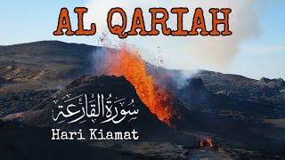 Download lagu Tahukah Kamu Hari Kiamat itu ? - Surah Al Qariah  سورة القارعة  Merdu dan Terjemahannya mp3