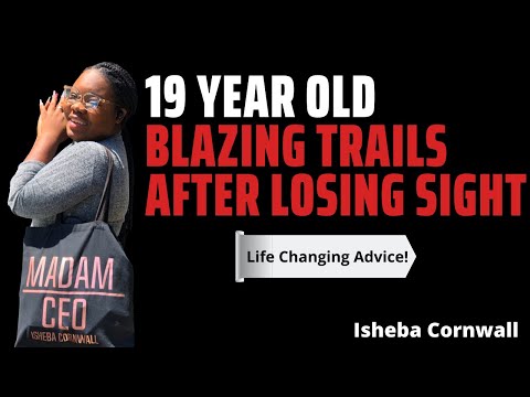 19 year old blazing trails after losing sight-Life Advice Will Leave You Speechless (MUST WATCH)