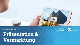 Immobilienpräsentation & Vermarktung | Immobilienbewertung | TV Folge aus  Expertentipp der Woche