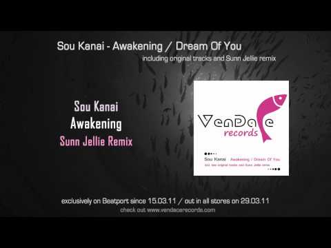 Sou Kanai - Awakening (Sunn Jellie Remix) [Vendace Records]