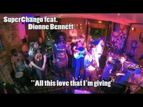 SuperChango feat. Dionne Bennett