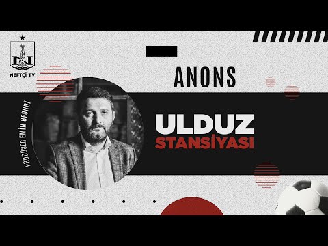 Anons - Ulduz stansiyası: Emin Əfəndi