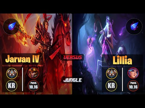 Challenger JARVAN IV [Phase Rush] (Jungle) VS  LILLIA - Challenger KR Patch 10.16