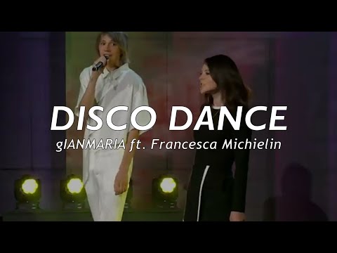 gIANMARIA ft. Francesca Michielin - Disco Dance | Sub. Español