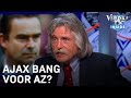Onbegrip over houding Ajax: 'Ze zijn gewoon bang dat AZ kampioen wordt' | VERONICA INSIDE