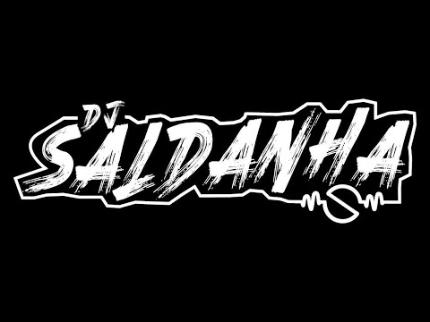 DIA DE BAILE É ASSIM - BAILE DO DJ SALDANHA