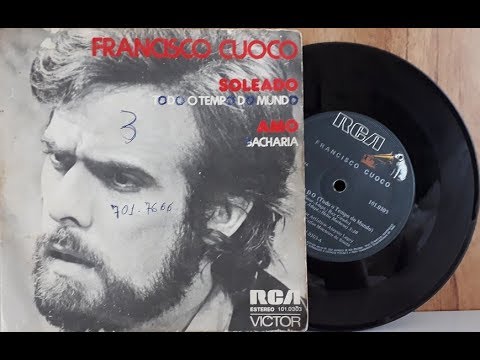 Francisco Cuoco - Soleado - (Compacto Completo - 1974) - Baú Musical