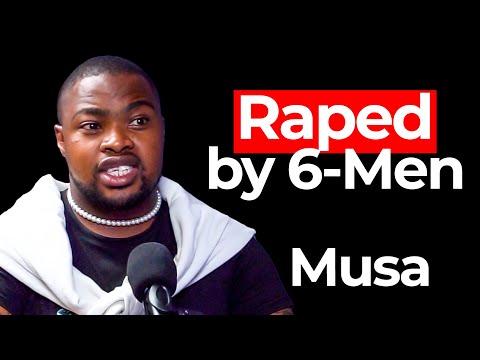 I Was Gang Rap*d By 6-Men - Musa