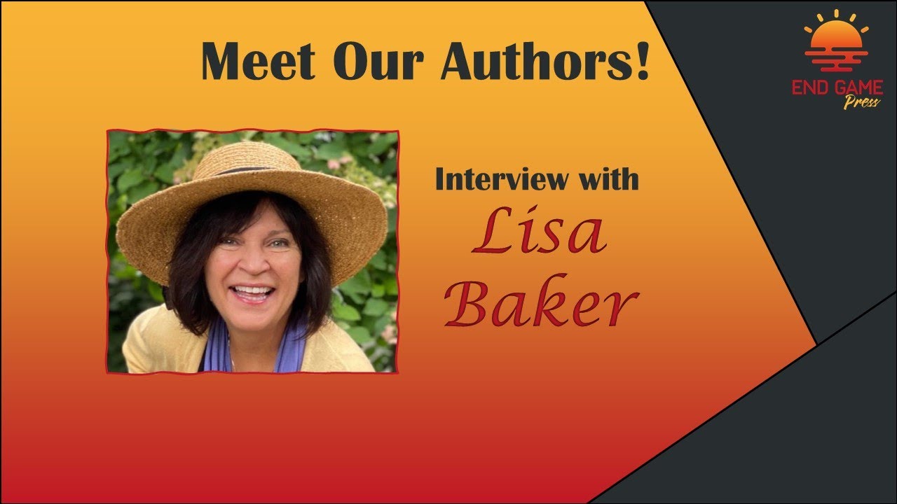 Meet End Game Press Author Lisa Baker!