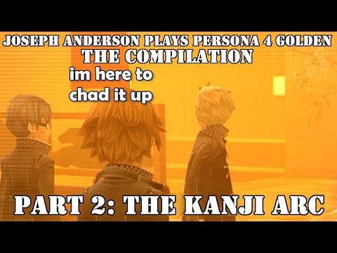 Joseph Anderson Plays Persona 4: Abridged | Part 2