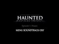 Haunted Memories Game Soundtrack MENU OST ...
