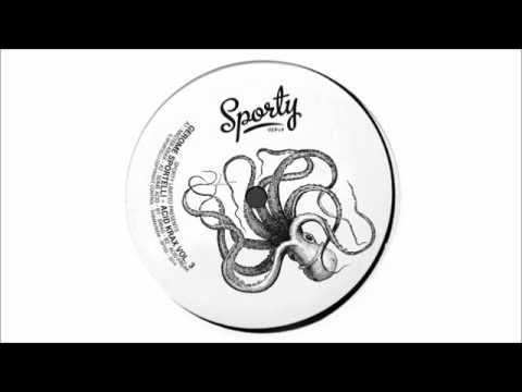 Gerome Sportelli - Some Acid